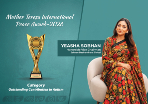 ‘মাদার তেরেসা ইন্টারন্যাশনাল পিস অ্যাওয়ার্ড ২০২৬’-এ সম্মানিত ইয়াশা সোবহান