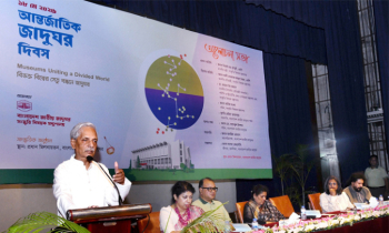জাদুঘর ইতিহাস, সংস্কৃতি ও আত্মপরিচয়ের জীবন্ত দলিল : সংস্কৃতি মন্ত্রী